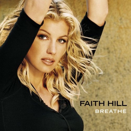 Faith Hill - The way you love me